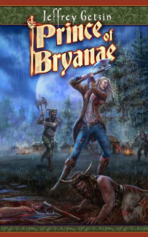 [Bryanae Series 01] • Prince of Bryanae